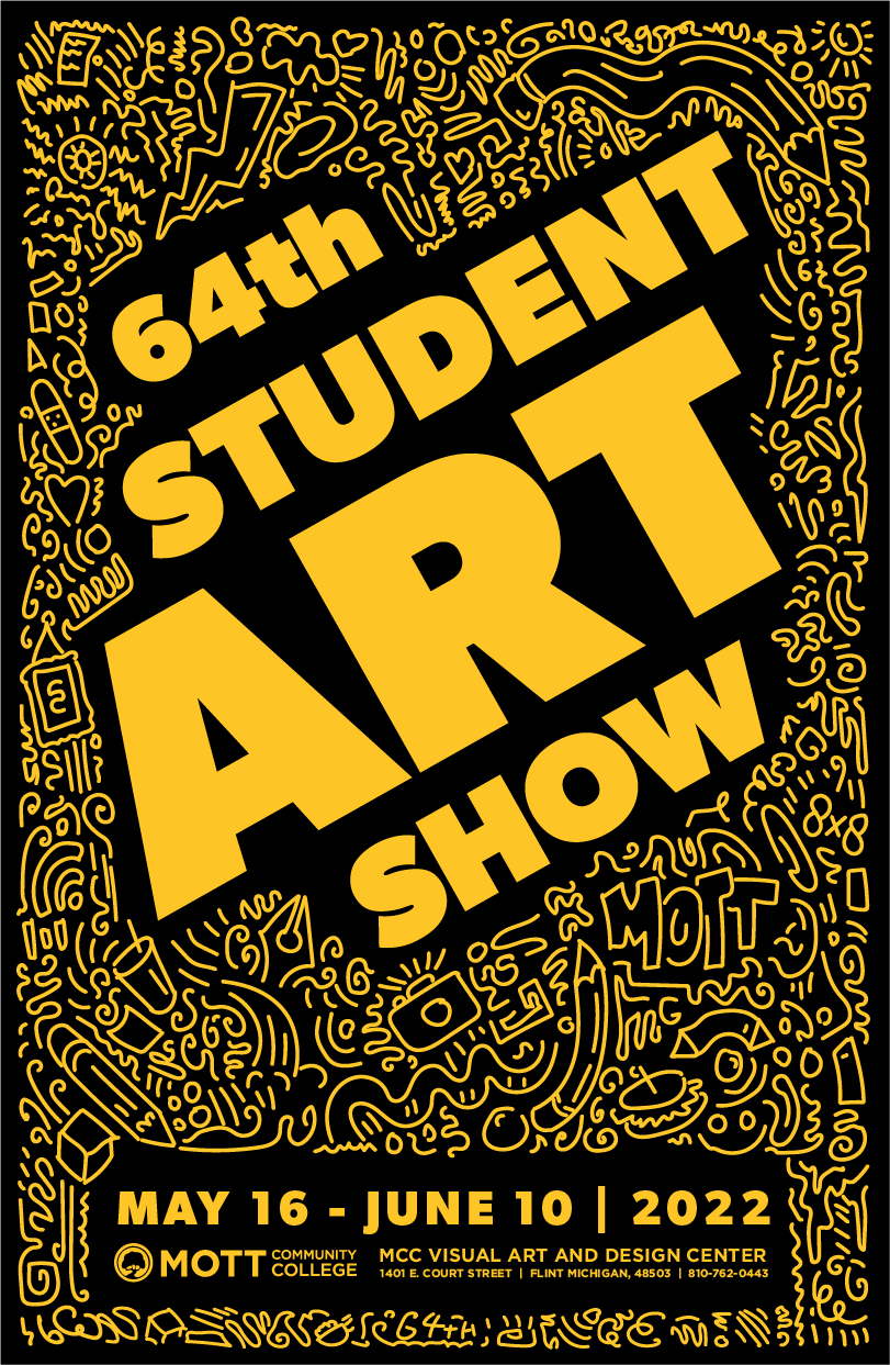 64th Annual Student Art Show May 16th - June 10, 2022